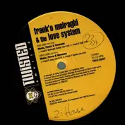 The Frank 'O Moiraghi & Love System