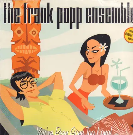 Frank -Ensemble- Popp - You've Been Gone Too Long