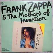 The Mothers Of Invention - Frank Zappa & The Mothers Of Invention