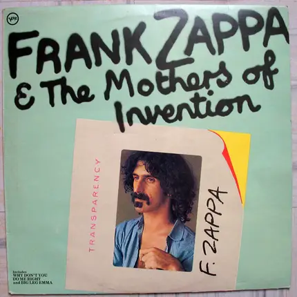 The Mothers Of Invention - Frank Zappa & The Mothers Of Invention