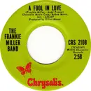 7inch Vinyl Single - The Frankie Miller Band - A Fool In Love