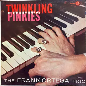 Frank Ortega Trio - Twinkling Pinkies