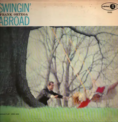 The Frankie Ortega Trio - Swingin' Abroad