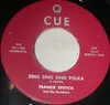 7inch Vinyl Single - The Frankie Spetich Orchestra - Sing Sing Sing Polka