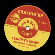 7inch Vinyl Single - The Frantic Elevators - Searching For The Only One