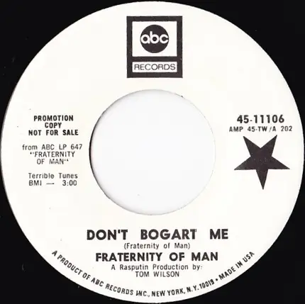The Fraternity Of Man - Don't Bogart Me