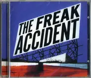 The Freak Accident - The Freak Accident