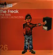 The Freak - The Bells