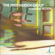 The Fred Hersch Group - Forward Motion