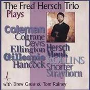 Fred Hersch Trio - Plays...