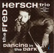 Fred Hersch Trio - Dancing In The Dark