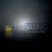 The Fred Hersch Trio - Floating