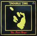 12inch Vinyl Single - The Free Boys - Trouble Time