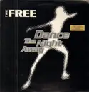 12inch Vinyl Single - The Free - Dance The Night Away
