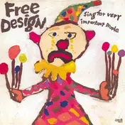 The Free Design - Sing for Very Important People