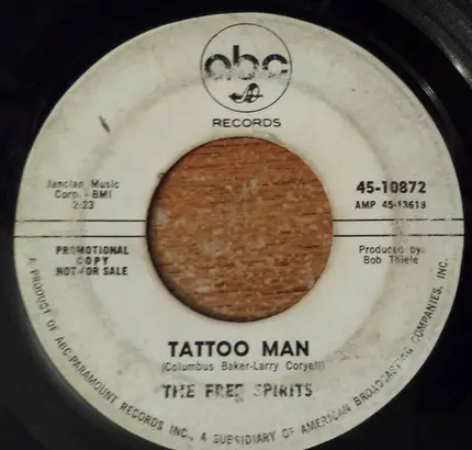 The Free Spirits - Tattoo Man / Girl Of The Mountain