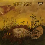 The Freemen - Lark In The Morning