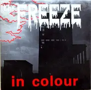 The Freeze - In Colour