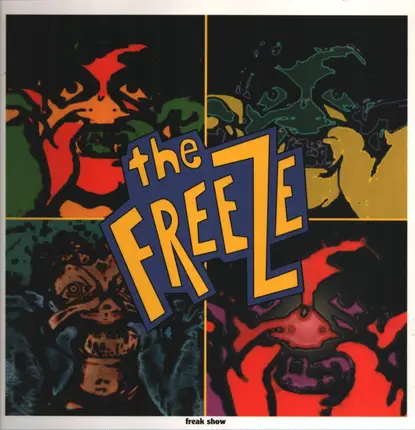 The Freeze - Freak Show