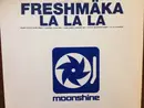 12inch Vinyl Single - The Freshmaka - La La La
