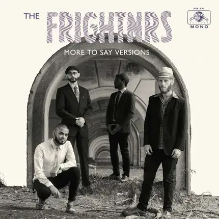 The Frightnrs - More To Say Versions