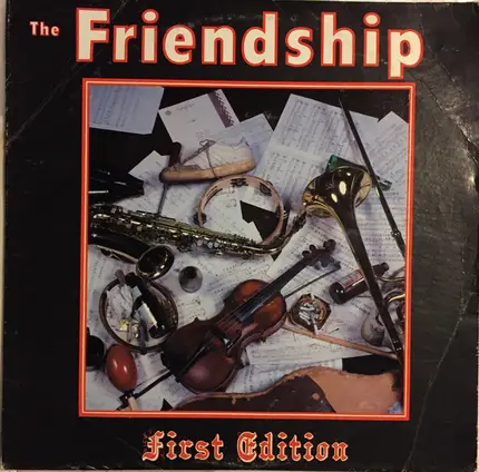 The Friendship - First Edition