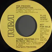 The Friends Of Distinction - Thumb Tripping (I'll Be Movin' On)