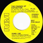7inch Vinyl Single - The Friends Of Distinction - Down I Go / It Don't Matter To Me