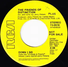 The Friends of Distinction - Down I Go / It Don't Matter To Me