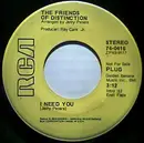 7inch Vinyl Single - The Friends Of Distinction - I Need You / Check It Out