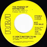 7inch Vinyl Single - The Friends Of Distinction - Down I Go / It Don't Matter To Me