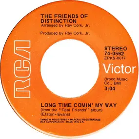 The Friends of Distinction - Let Me Be / Long Time Comin' My Way