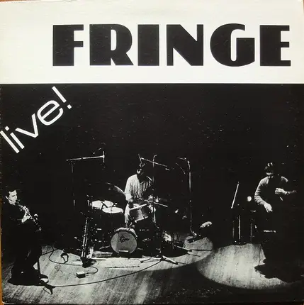The Fringe - Live !