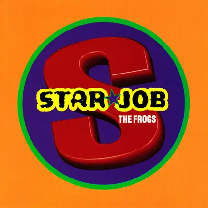 The Frogs - Starjob