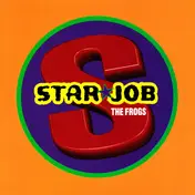The Frogs - Starjob