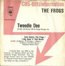 7inch Vinyl Single - The Frogs - Tweedlee Dee - PROMO