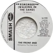 The Front End - Remember (Walking In The Sand)
