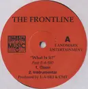 12inch Vinyl Single - The Frontline - What Is It?