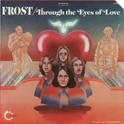LP - The Frost - Through The Eyes Of Love