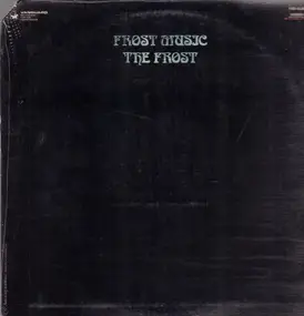 The Frost - Frost Music