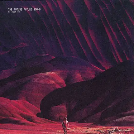 The Future Future Sound - Es Pion EP