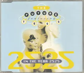 The Future - In The Year 2525