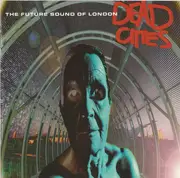 CD - The Future Sound of London - Dead Cities