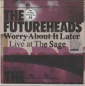The Futureheads - Worry About It Later (Live At The Sage)