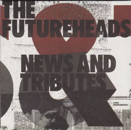 Futureheads - News and Tributes