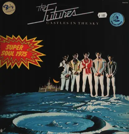 The Futures - Castles in the Sky