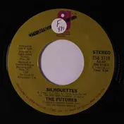 The Futures - Silhouettes