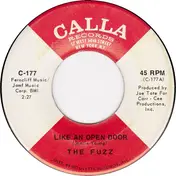 The Fuzz - Like An Open Door / Leave It All Behind Me