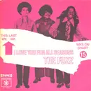7inch Vinyl Single - The Fuzz - I Love You For All Seasons - Mispress / Promo