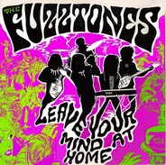 The Fuzztones - Leave Your Mind at Home